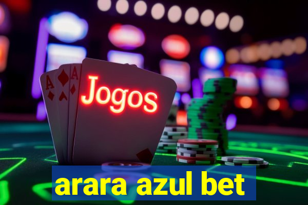 arara azul bet